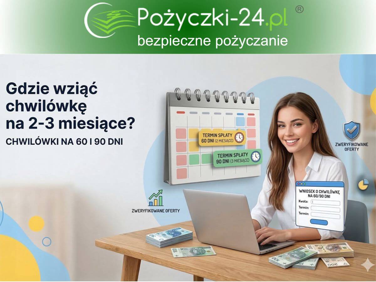 Uśmiechnięta kobieta przy laptopie przeglądająca zweryfikowane pożyczki od 60 do 120 dni, w otoczeniu polskich banknotów oraz kalendarza wskazującego termin spłaty chwilówki za 2-3 miesiące