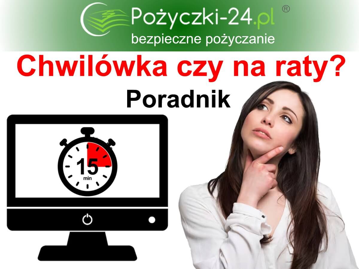Porównanie chwilówki i pożyczki na raty - Porady