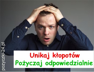 Pożyczaj odpowiedzialnie - unikaj kłopotów