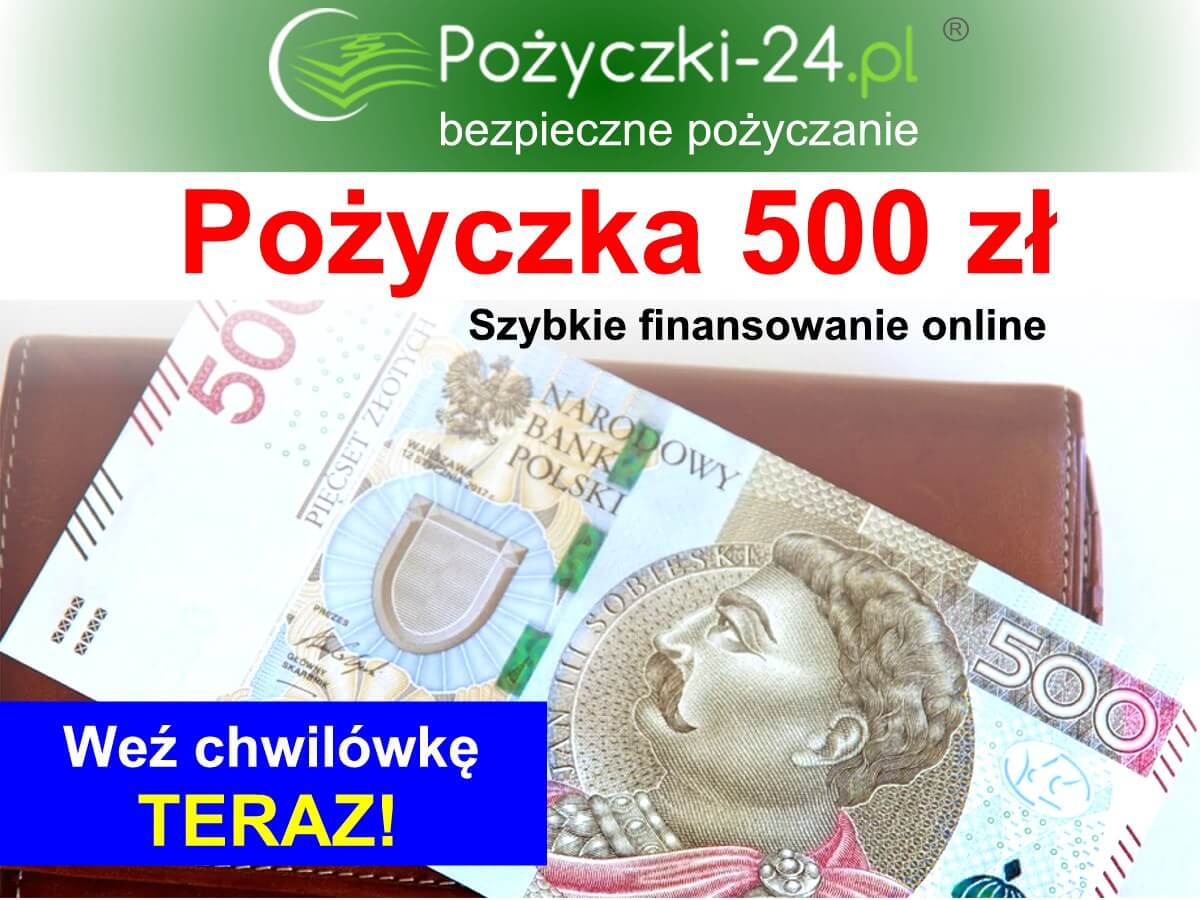 chwilówka 500 zł