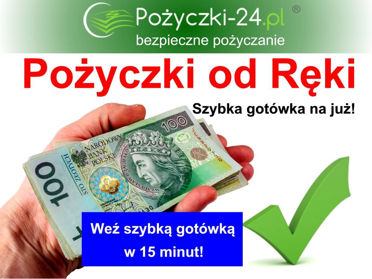 Pożyczka od ręki - szybka gotówka