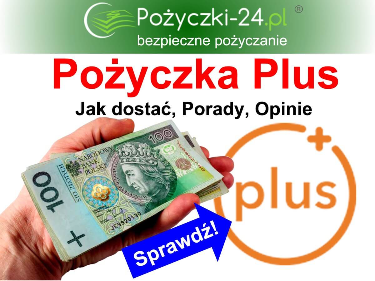 Pożyczka Plus - Szybka Chwilówka Online